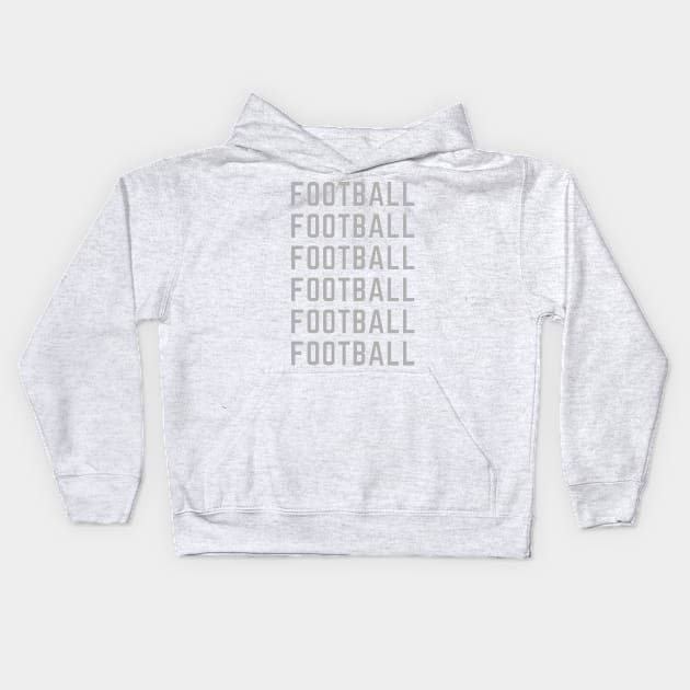 FOOTBALLL Kids Hoodie by contact@bluegoatco.com